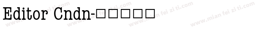 Editor Cndn字体转换